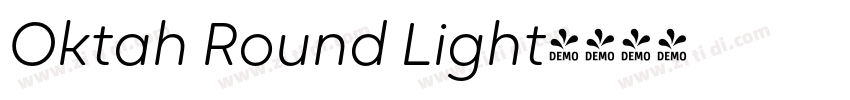 Oktah Round Light字体转换